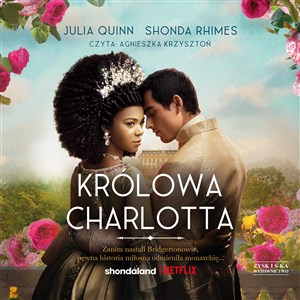 [Audiobook] Królowa Charlotta Opowieść ze świata Bridgertonów to buy in USA