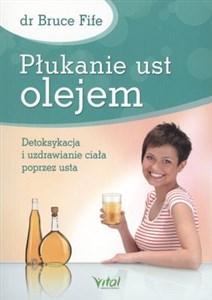 Płukanie ust olejem 