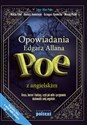 Opowiadania Edgara Allana Poe z angielskim Groza, horror i fantasy, czyli jak miło i przyjemnie doskonalić swój angielski Polish Books Canada