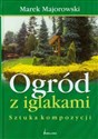 Ogród z iglakami Sztuka kompozycji online polish bookstore