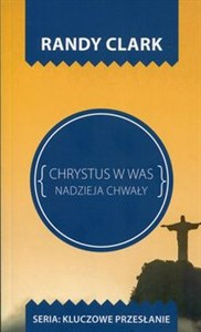 Chrystus w Was Nadzieja chwały  