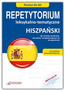 Hiszpański Repetytorium leksykalno tematyczne + CD poziom B1-B2, dla średnio zaawansowanych  