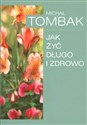 Jak żyć długo i zdrowo online polish bookstore