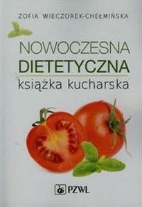 Nowoczesna dietetyczna książka kucharska bookstore