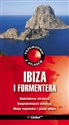 Ibiza i Formentera przewodnik z atlasem  