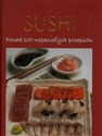 Sushi Ponad 100 wspaniałych przepisów bookstore