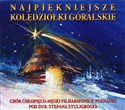 Najpiękniejsze kolędziołki góralskie CD to buy in Canada