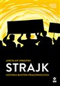 Strajk Historia buntów pracowniczych bookstore