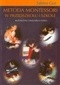 Metoda Montessori w przedszkolu i szkole Kształcenie i osiągnięcia dzieci  