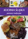 Kuchnia śląska potrawy tradycyjne - Barbara Jakimowicz-Klein