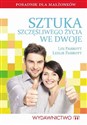 Sztuka szczęśliwego życia we dwoje - Polish Bookstore USA