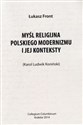 Myśl religijna polskiego modernizmu i jej konteksty pl online bookstore