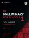 B1 Preliminary for Schools 1 for the Revised 2020 Exam Authentic practice tests with Answers with Audio - 
