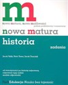 Historia nowa matura zadania - Jacek Talik, Piotr Toma, Jacek Trzeciak