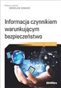 Informacja czynnikiem warunkującym bezpieczeństwo Kontekst rosyjski 