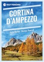 Cortina d'Ampezzo Dolomity dla każdego  