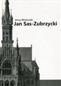 Jan Sas-Zubrzycki architekt, historyk i teoretyk architektury polish usa