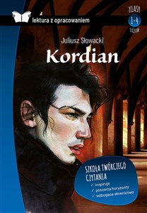 Kordian Lektura z opracowaniem Klasy 1-4 liceum bookstore