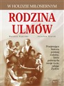 Rodzina Ulmów. W hołdzie miłosiernym Polish bookstore