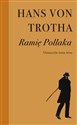 Ramię Pollaka - Hans Von Trotha