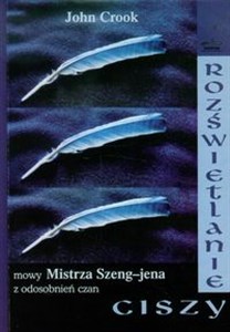 Rozświetlanie ciszy mowy Mistrza Szeng-jena z odosobnień czan polish books in canada