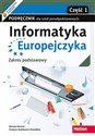 Informatyka Europejczyka Podręcznik Część 1 Zakres podstawowy. Szkoła ponadpodstawowa online polish bookstore
