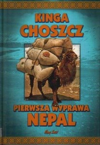 Pierwsza wyprawa Nepal Polish Books Canada