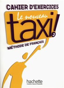 Le Nouveau Taxi 3 Zeszyt ćwiczeń Bookshop
