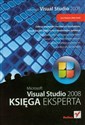 Microsoft Visual Studio 2008 Księga eksperta 