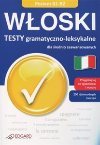 Włoski Testy gramatyczno-leksykalne dla średnio zaawansowanych online polish bookstore