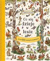 Co się dzieje w lesie - Rachel Piercey, Freya Hartas