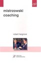 Mistrzowski coaching - Robert Hargrove