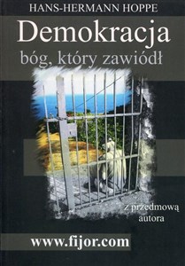 Demokracja bóg który zawiódł z przedmową autora  