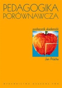 Pedagogika porównawcza Podręcznik akademicki 