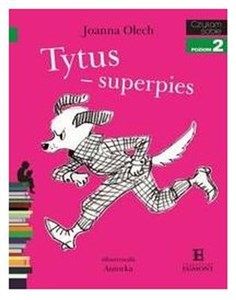 Czytam sobie Tytus superpies Poziom 2 books in polish