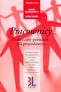 Pracownicy Praktyczny poadnik dla pracodawcy  