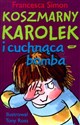 Koszmarny Karolek i cuchnąca bomba Polish bookstore