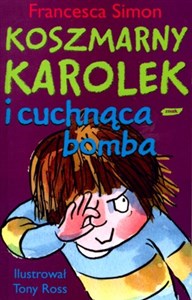Koszmarny Karolek i cuchnąca bomba Polish bookstore