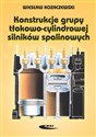 Konstrukcja grupy tłokowo-cylindrowej silników spalinowych - Polish Bookstore USA