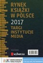 Rynek książki w Polsce 2017 Targi Instytucje Media polish usa