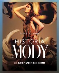 Historia mody Od krynoliny do mini Polish Books Canada