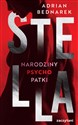 Stella Narodziny psychopatki - Adrian Bednarek