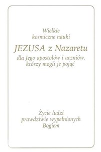 Wielkie kosmiczne nauki Jezusa z Nazaretu polish usa