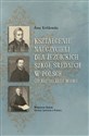Kształcenie nauczycieli dla jezuickich szkół średnich w Polsce od XVI do XVIII wieku to buy in USA