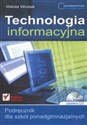 Informatyka Europejczyka Technologia Informacyjna Podręcznik + CD Szkoła ponadgimnazjalna Polish Books Canada
