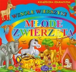 Młode zwierzęta wesołe wierszyki Polish Books Canada