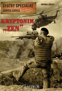 Kryptonim Zen Służby specjalne. Zawód szpieg books in polish