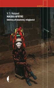Maska Afryki Odsłony afrykańskiej religijności Polish bookstore