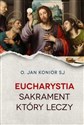 Eucharystia Sakrament który leczy polish usa