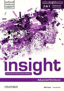 Insight Advanced Workbook with Online Practice Szkoły ponadpodstawowe 